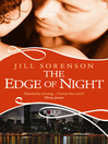 The Edge of Night by Jill Sorenson eBook